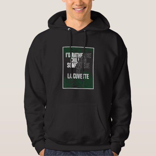I'd Rather Be Chilling At La Cuvette Mauritius Hoodie (Vorderseite)