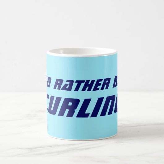 Id Rather Be Curling Fun Ice Sport Kaffeetasse (Mittel)