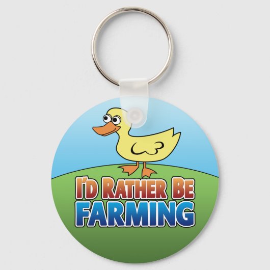 I'd Rather be Farming! duck (Virtual Farming) Schlüsselanhänger (Vorderseite)
