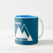 I'd Rather Be In Bridger Bowl Mountain Zweifarbige Tasse (VorderseiteRechts)