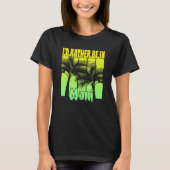 I'D Rather Be In Maui T-Shirt (Vorderseite)