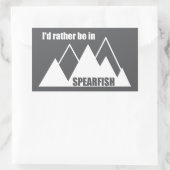I'd Rather Be In Spearfish South Dakota Mountain Rechteckiger Aufkleber (Tasche)