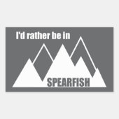 I'd Rather Be In Spearfish South Dakota Mountain Rechteckiger Aufkleber (Vorderseite)