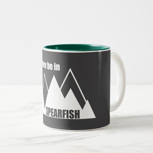 I'd Rather Be In Spearfish South Dakota Mountain Zweifarbige Tasse (VorderseiteRechts)