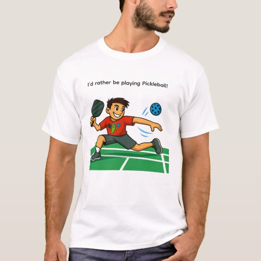 I'd rather be playing Pickleball T-Shirt (Vorderseite)
