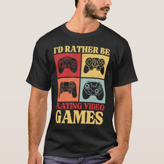 I'd Rather Be Playing Video Games  Retro Gaming Ki T-Shirt (Vorderseite)