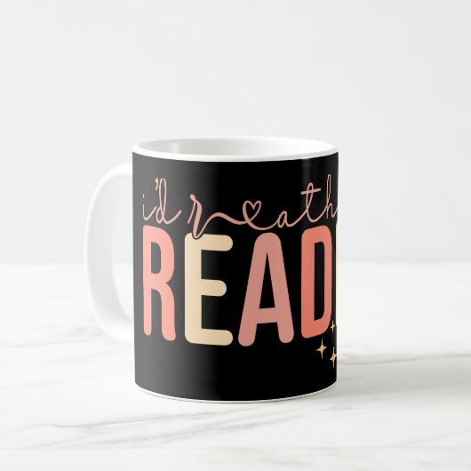 I'd rather be reading kaffeetasse (Vorderseite Links)