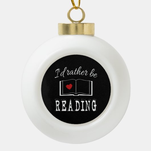 I'd rather be reading keramik Kugel-Ornament (Vorderseite)