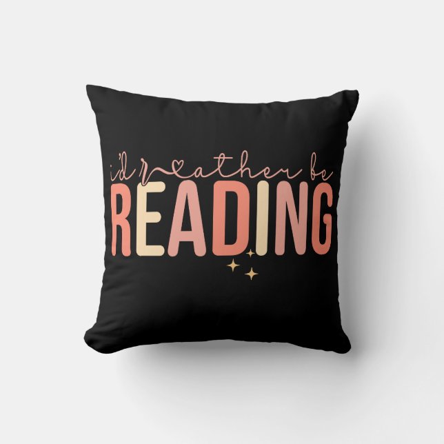 I'd rather be reading kissen (Vorderseite)