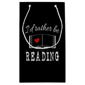 I'd rather be reading kleine geschenktüte (Rückseite)