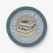 I'd rather be reading pappteller (Vorderseite)