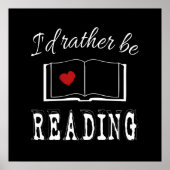 I'd rather be reading poster (Vorne)