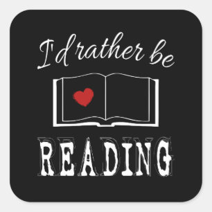 I'd rather be reading quadratischer aufkleber