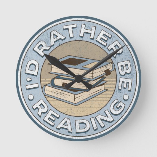I'd rather be reading runde wanduhr (Vorderseite)