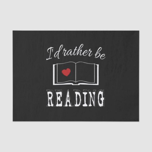 I'd rather be reading seidenpapier (Vorderseite)