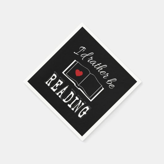 I'd rather be reading serviette (Ecke)