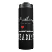 I'd rather be reading thermosbecher (Vorderseite)