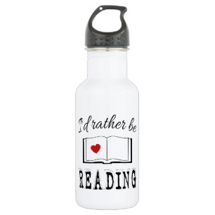 I'd rather be reading trinkflasche