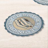 I'd rather be reading untersetzer (angewinkelt)