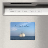 I'd Rather Be Sailing Magnet (In Situ (Geschirrspüler))