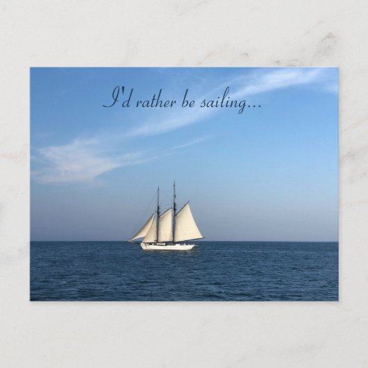 I'd Rather Be Sailing Postcard Nautical Sea Ocean Postkarte (Vorderseite)
