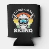 I'd Rather be Skiing, Funny skier Gift Dosenkühler (Rückseite)