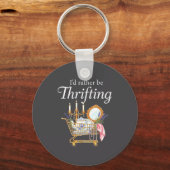 I'd Rather Be Thrifting - Funny Shopng Quote Thrif Schlüsselanhänger (Vorderseite)