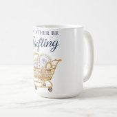 I'd Rather Be Thrifting Sticker Kaffeetasse (VorderseiteRechts)