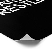 I'd Rather Be Wrestling Funny Wrestler Quotes Boys Poster (Ecke)