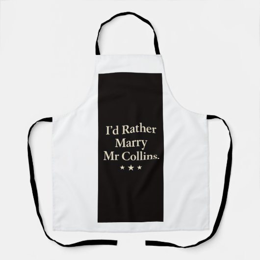 Id rather marry Mr Collins apron Schürze (Vorderseite)