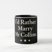 id rather marry mr collins mug tasse (Zentrum)