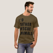 ID RATHER RESCANIMALS T SHIRT Black Bold Schriftar (Vorne ganz)