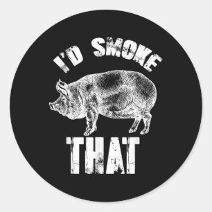 Id Smoke That - Funny Grillen Pig Runder Aufkleber