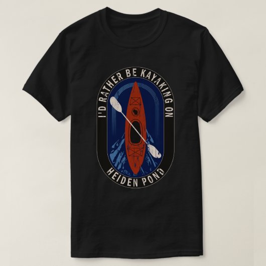 Id statt Kayaking auf dem Heiden-Teich in Wisconsi T-Shirt (Design vorne)