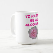 ID STATTER IST ALKOHOLICH KAFFEETASSE (Vorderseite Links)