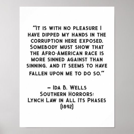 Ida B Wells Korruptionsquote Poster (Vorne)