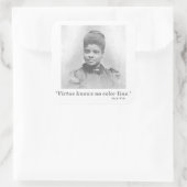 Ida B. Wells Suffrage Zivil Rights Leader Zitat Quadratischer Aufkleber (Tasche)