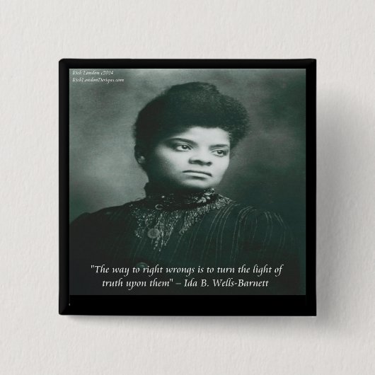 Ida B Wells & Truth Quote Button (Vorderseite)