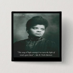 Ida B Wells & Truth Zitat Button