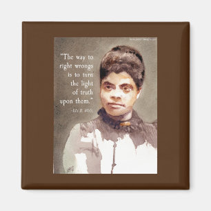 Ida B Wells und "Wahrheit" Zitat Magnet