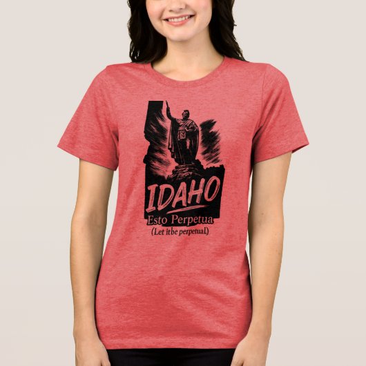 Idaho "Esto Perpetua" T - Shirt... Tri-Blend Shirt (Vorderseite)
