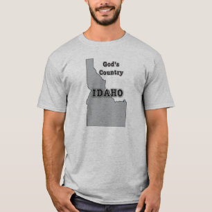 Idaho ist das LAND DES GOTTES T-Shirt