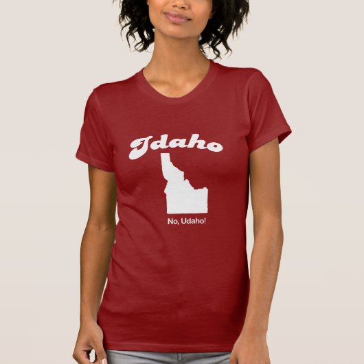 Idaho - kein T - Shirt U DA ho (Vorderseite)