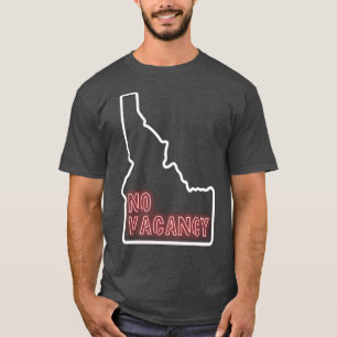 Idaho keine freie Stelle T-Shirt