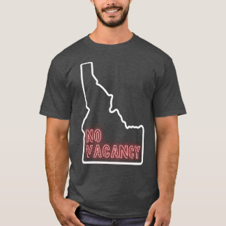 Idaho keine freie Stelle T-Shirt