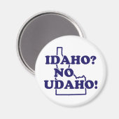 Idaho No Udaho Magnet (Vorderseite/Rückseite)