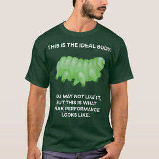 Ideal Body Tardigrade Microbiology Water B T-Shirt