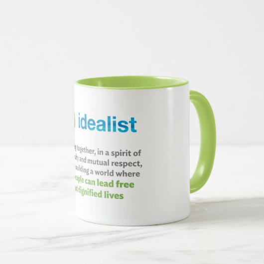 Idealist-Tasse Tasse (VorderseiteRechts)