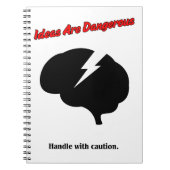 Ideas Are Dangerous – Think Boldly Notizblock (Vorderseite)