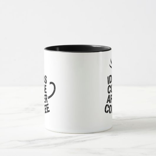 "Ideas Come After Coffee" Typographic Mug Tasse (Zentrum)
